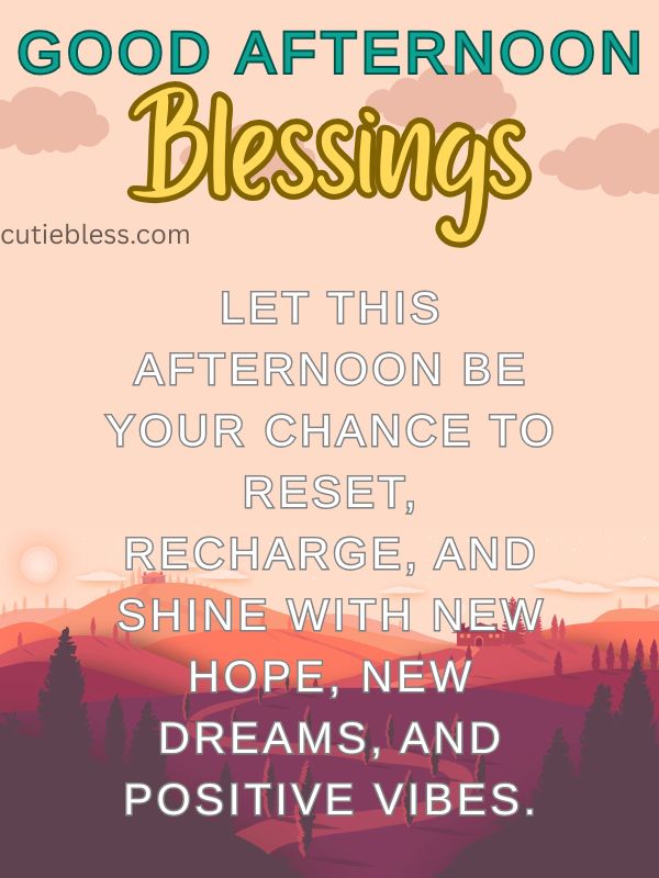Inspiring good afternoon quote to reset and shine.