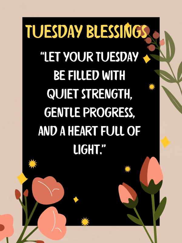 Let today be filled with quiet strength, gentle progress, and a heart full of light