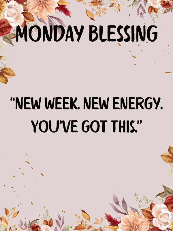 Happy Monday Blessings For Joyful Start