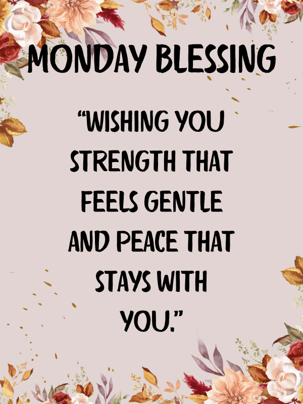 Blessing quote for new week