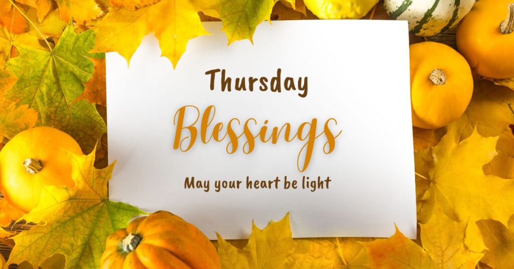 Thursday Blessings