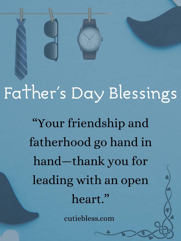 Father day blessings honoring great-dad friends