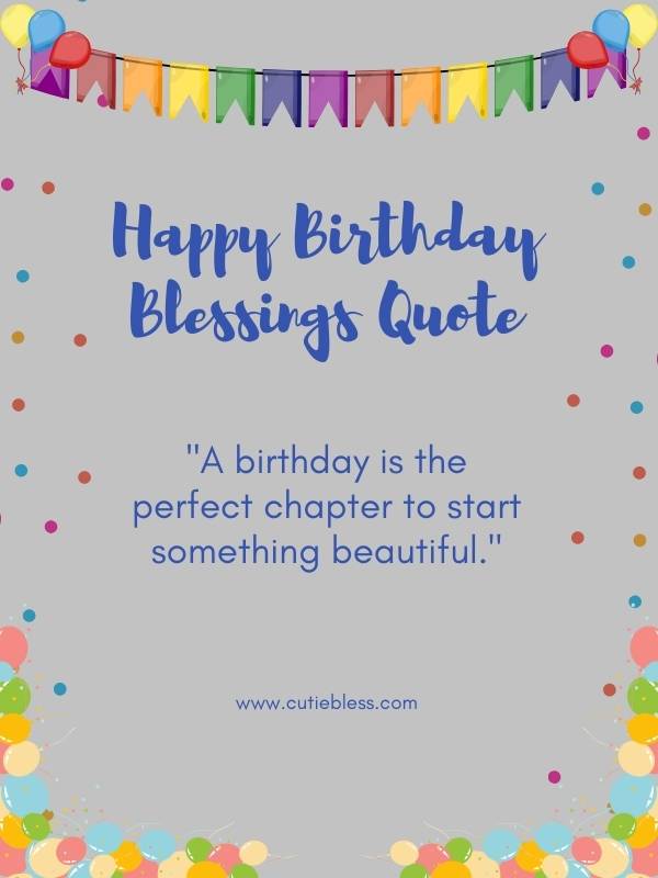 Inspirational Happy Birthday Blessings quote about new beginnings