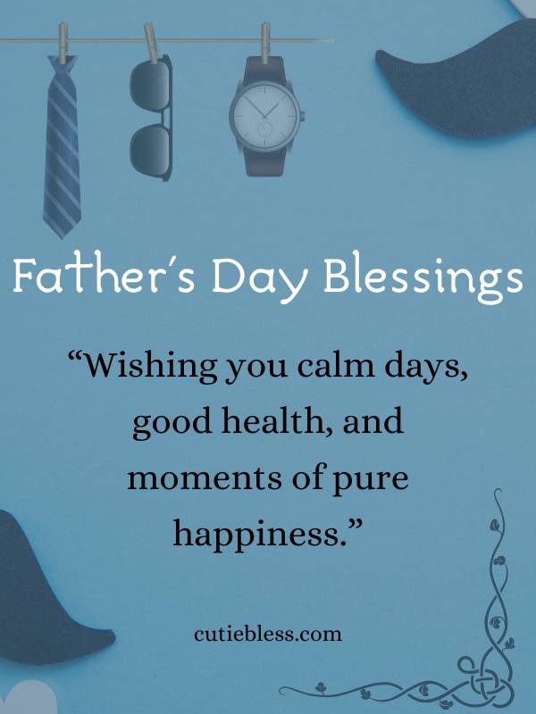 Father day blessings for peace, health, and joy