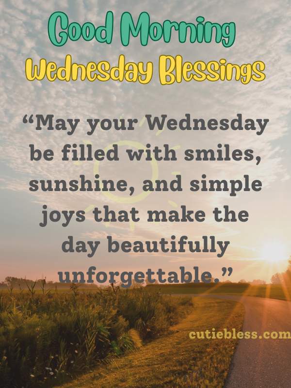 Positive good morning wishes with sunshine and smiles for Wednesday