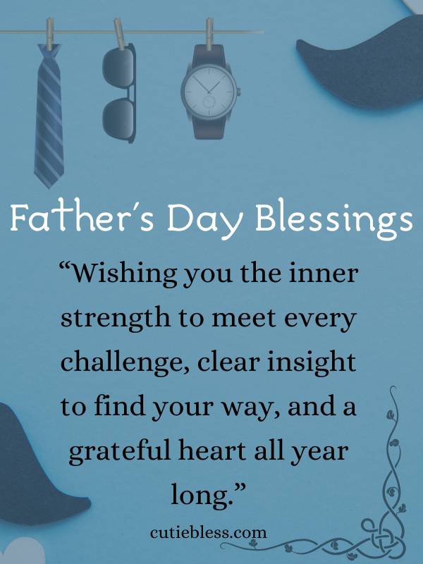 Father day blessings for strength, guidance, and gratitude