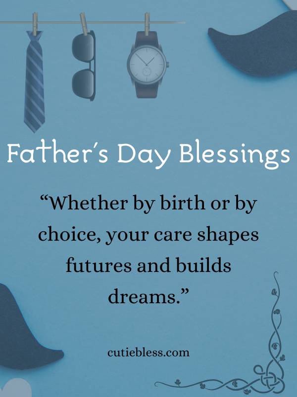 Father day blessings for every kind of dad