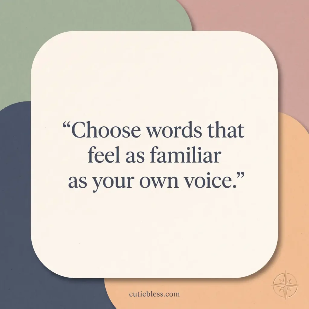 Layered pastel paper panels with the quote “Choose words that feel as familiar as your own voice.”